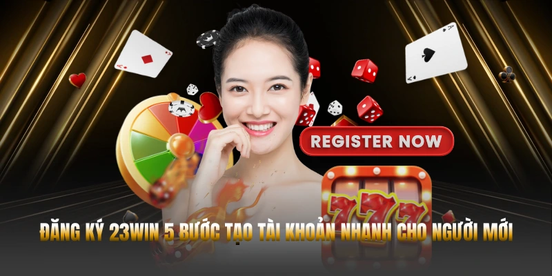 Đăng Ký 23WIN